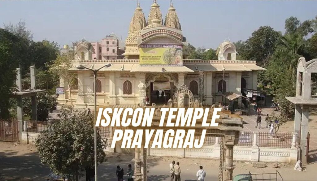 ISKCON Temple Prayagraj